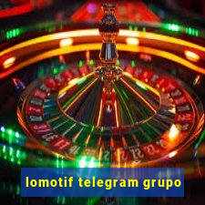 lomotif telegram grupo